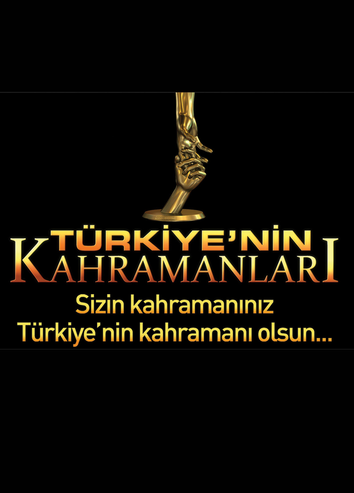 Türkiye'nin Kahramanları Türkiye'nin Kahramanları