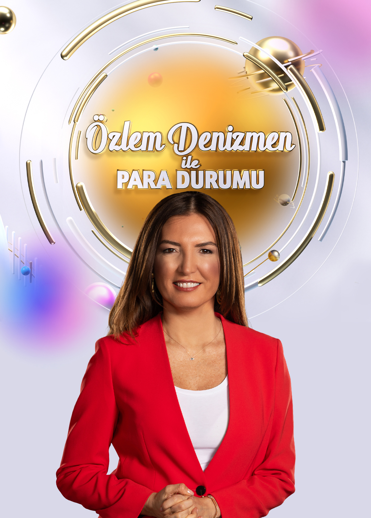 Özlem Denizmen ile Para Durumu