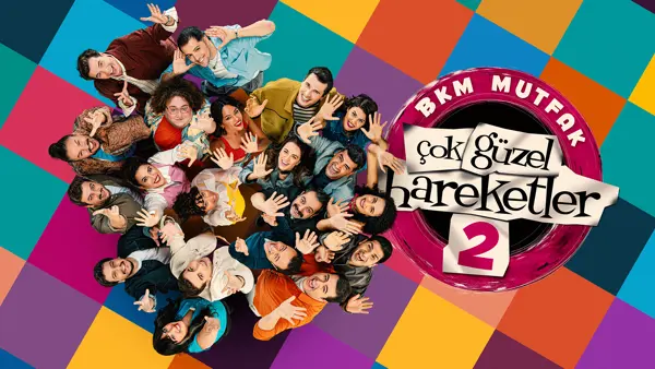 Çok Güzel Hareketler 2